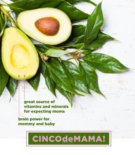 Cinco de Mama! great source of vitamins and minerals for expecting moms; brain power for mommy and baby